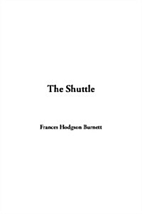 The Shuttle (Hardcover)