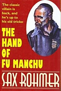 The Hand of Fu Manchu (Paperback)
