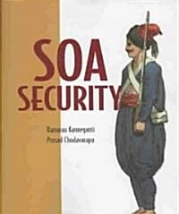 SOA Security (Paperback)
