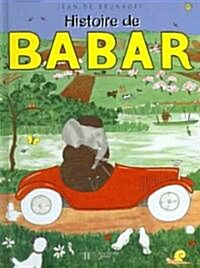 Histoire De Babar (Hardcover)
