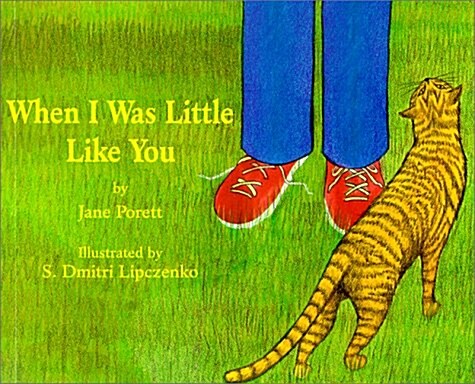 When I Was Little Like You (Paperback)