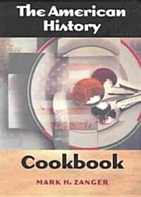 The American History Cookbook (Paperback)