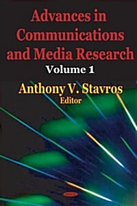Advances in Communications and Media Researchv. 1 (Hardcover, UK)