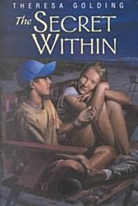 The Secret Within, the (Hardcover)