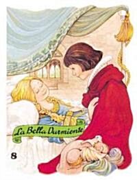 La Bella Durmiente = Sleeping Beauty (Paperback, 4)