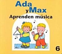 Ada Y Max Aprenden Musica (Board Book)