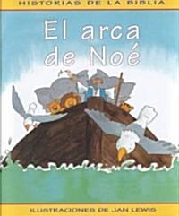 El Arca De Noe (Hardcover)