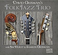 [수입] David Grisman - David Grismans Folk Jazz Trio (Digipack)