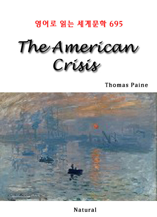 The American Crisis - 영어로 읽는 세계문학 695