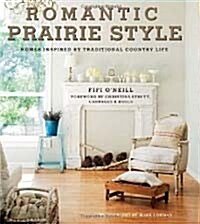 Romantic Prairie Style (Hardcover)