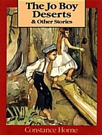 Jo Boy Deserts and Other Stories (Paperback)