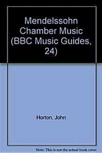 Mendelssohn Chamber Music (Paperback)