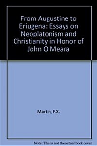 From Augustine to Eriugena (Hardcover)