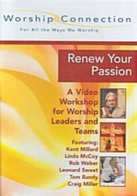 Renew Your Passion (DVD)