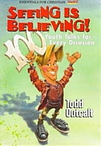 Seeing Is Believing! (Paperback)