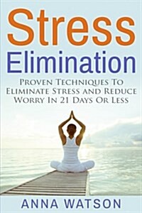 Stress Elimination (Paperback)