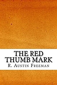 The Red Thumb Mark (Paperback)