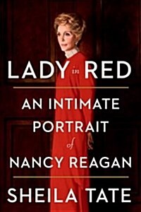 Lady in Red: An Intimate Portrait of Nancy Reagan (Hardcover)