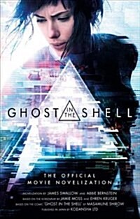 Ghost in the Shell: The Official Movie Novelization (Paperback)