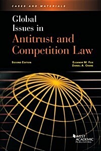 Global Issues in Antitrust and Competition Law (Paperback, 2nd, New)