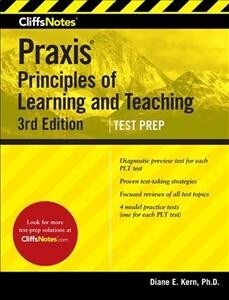 Cliffsnotes Praxis Principles of Learning and Teaching, Third Edition: (5621, 5622, 5623, 5624) (Paperback)