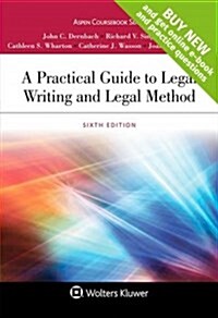 A Practical Guide to Legal Writing and Legal Method (Loose Leaf)