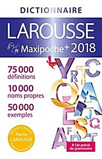 Larousse Maxipoche Plus 2018 (Paperback)