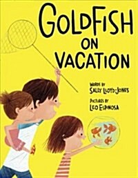 Goldfish on Vacation (Library Binding)