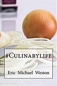 #culinarylife (Paperback)