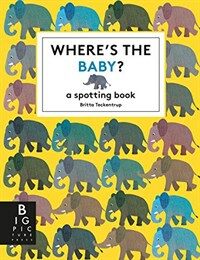 Where's the baby? : a spotting book