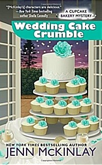 Wedding Cake Crumble (Mass Market Paperback)