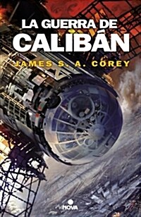 La Guerra de Calib? / Calibans War (Paperback)