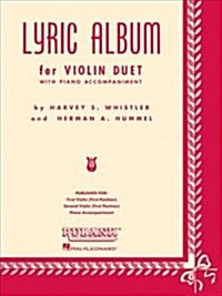 Lyric Album: Violin Duet Collection (with Piano) (Paperback)