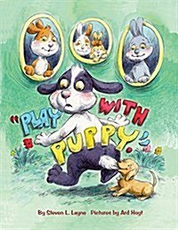 Play With Puppy (Hardcover)