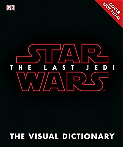 [중고] Star Wars the Last Jedi the Visual Dictionary (Hardcover)