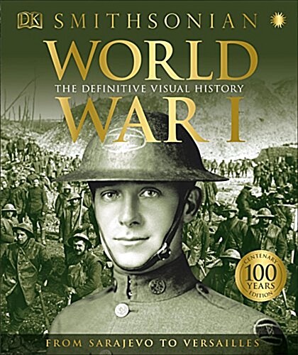 World War I: The Definitive Visual History (Hardcover)
