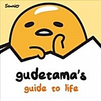 Gudetamas Guide to Life (Paperback)