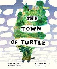 (The) Town of Turtle