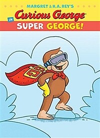 Curious George in Super George! (Hardcover)