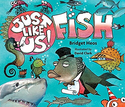 Just Like Us! Fish (Hardcover)