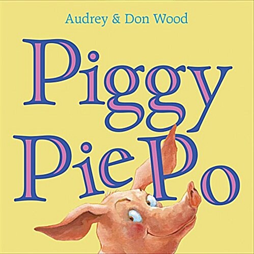 Piggy Pie Po (Paperback)