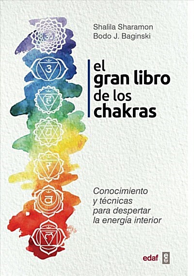 Gran Libro de Los Chakras, El (Paperback)
