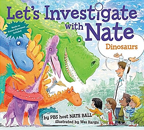 Lets Investigate with Nate: Dinosaurs (Hardcover)
