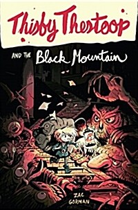 Thisby Thestoop and the Black Mountain (Hardcover)