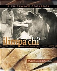 Ilimpachi: Were Gonna Eat! (Paperback)