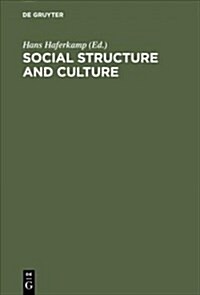 Social Structure & Culture (Hardcover, Reprint 2017)