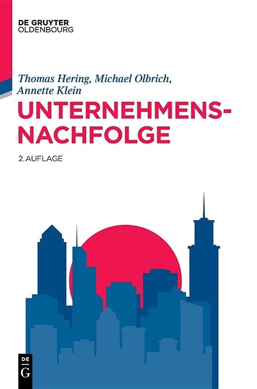 Unternehmensnachfolge (Hardcover, 2, 2., Vollstandig)