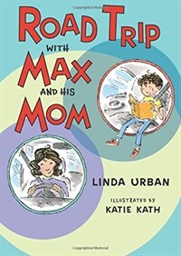 Road Trip With Max and His Mom (Hardcover)