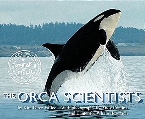 The Orca Scientists (Hardcover)