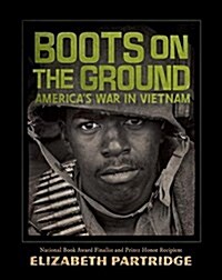 Boots on the Ground: Americas War in Vietnam (Hardcover)